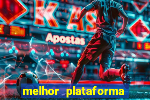 melhor plataforma de cassino online